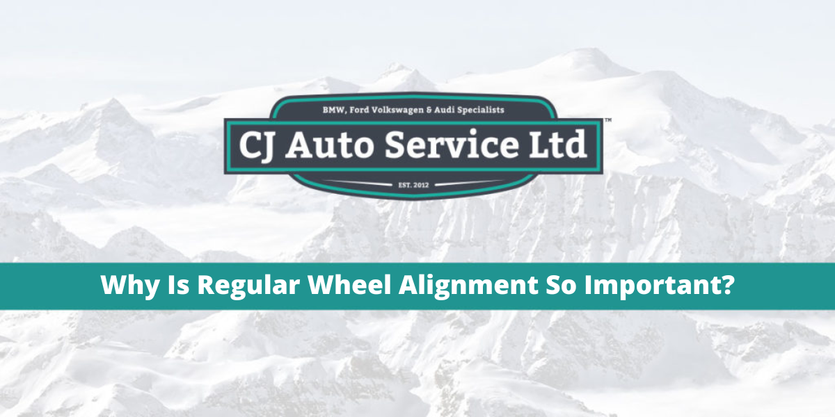 Why Is Regular Wheel Alignment So Important?